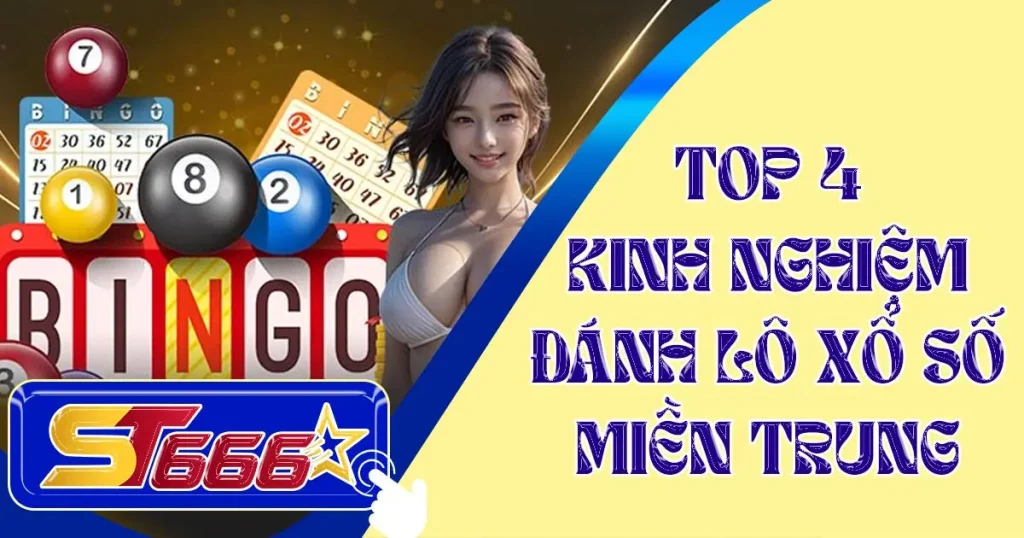 kinh-nghiem-danh-xo-so-mien-trung