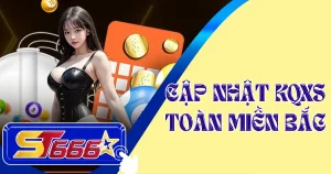 cap-nhat-kqxs-toan-mien-bac